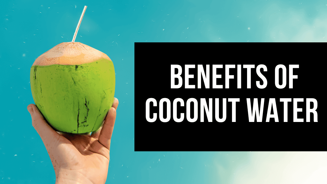 Unraveling the Benefits of Coconut Water for Skin and Hair