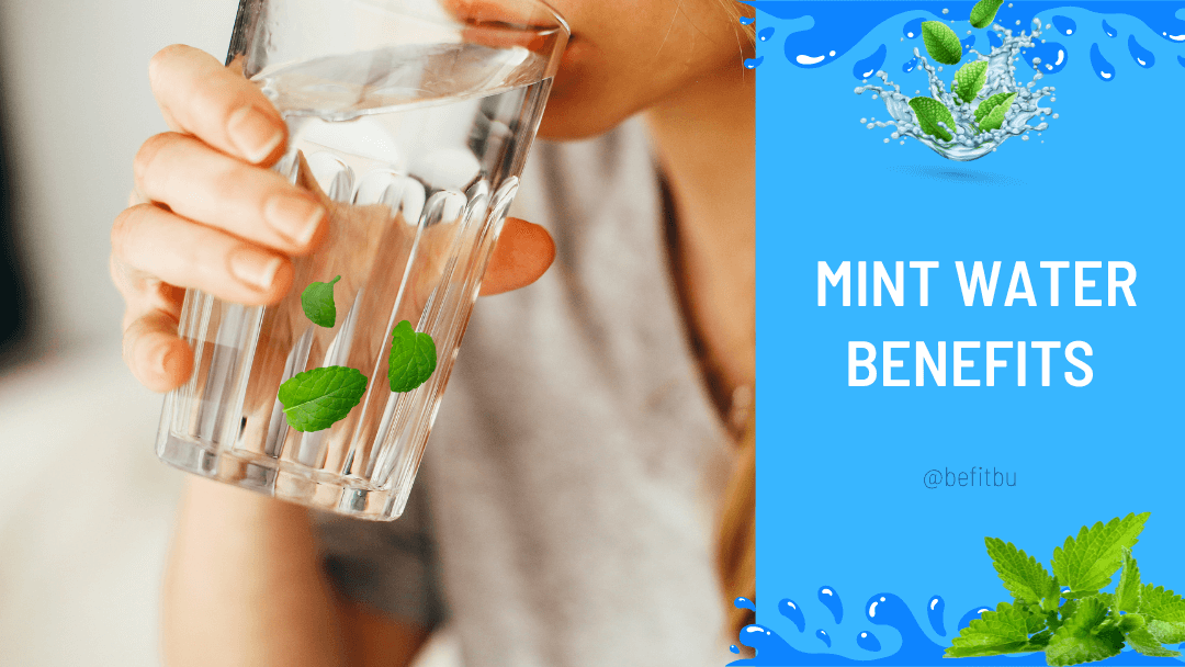 Mint Water Benefits