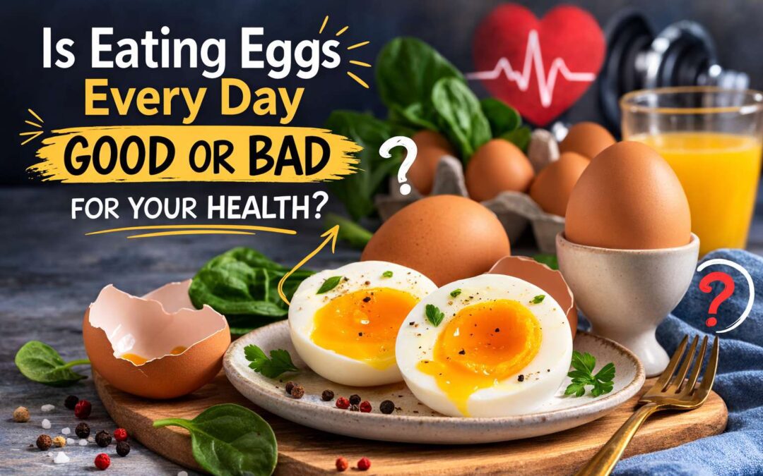 Side Effects of Eating Eggs Everyday